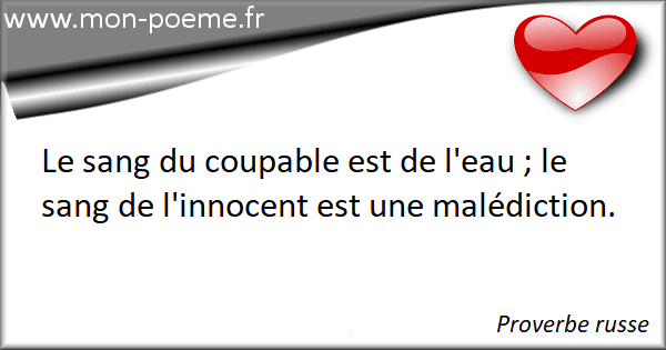 35 Proverbes Sur Coupable De France Et Du Monde