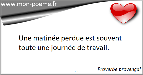 40 Proverbes Sur Matin De France Et Du Monde