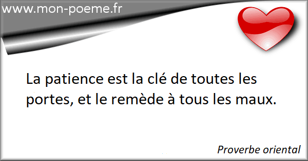 76 Proverbes Patience De France Et Du Monde