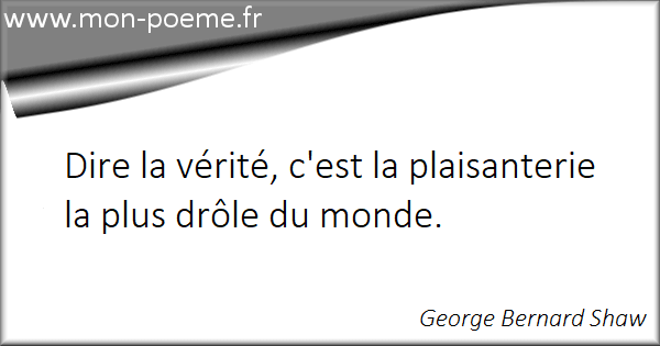 Dire La Verite 22 Citations Dire La Verite