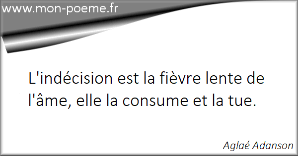 Les Citations De Celebrites Sur Indecision