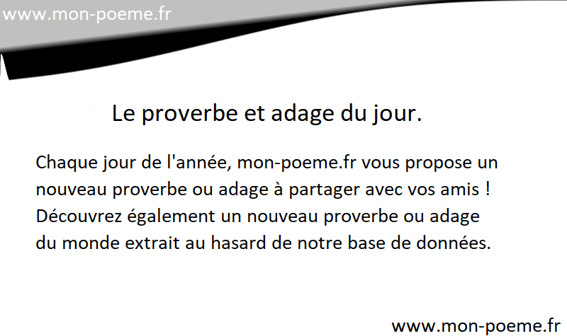 Proverbe Du Jour Chaque Jour Un Nouveau Proverbe